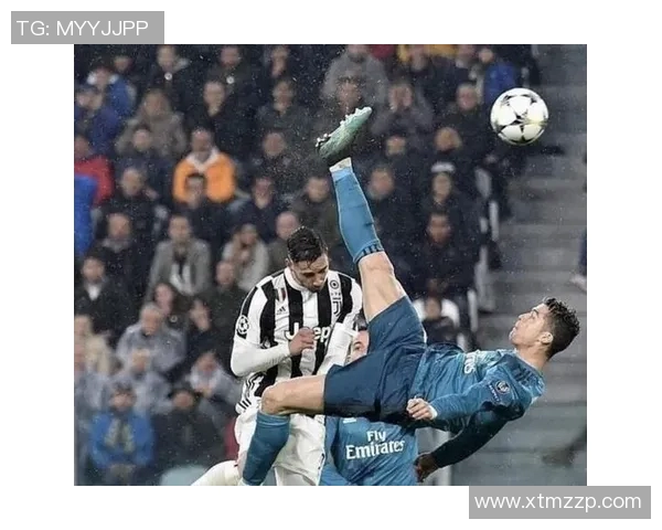 倒钩绝技展现足球明星风采与传奇瞬间的精彩回顾